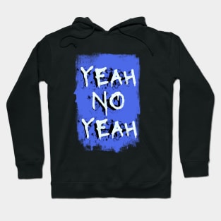 Yeah No Yeah White on Blue Hoodie